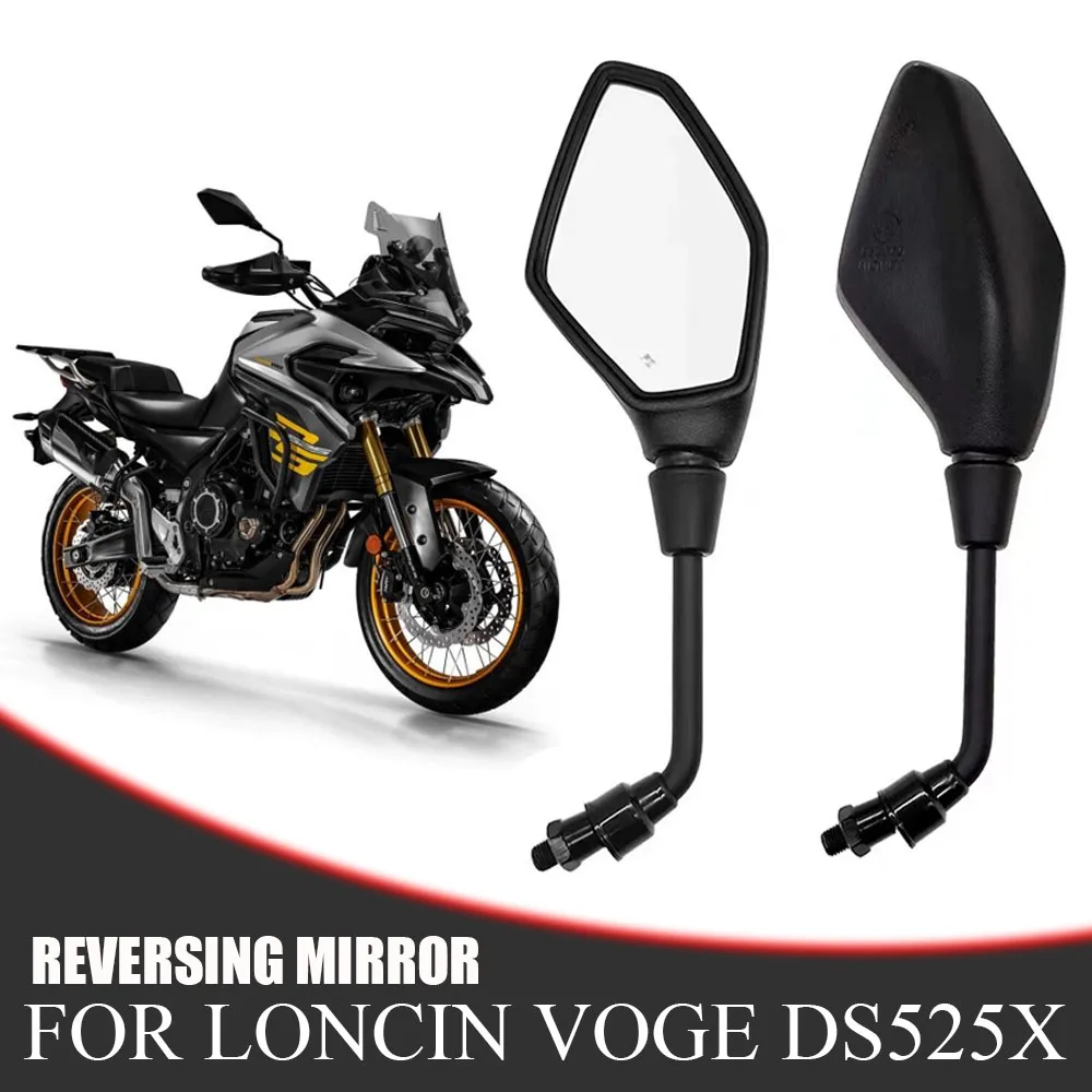 New For Loncin VOGE DS525X 525 DSX 525DS DS525 Original Accessories High Quality Motorcycle Rear View Mirror Brand Mirrors
New For Loncin VOGE DS525X 525 DSX 525DS DS525 Original Accessories High Quality Motorcycle Rear View Mirror Brand Mirrors