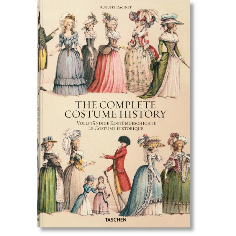 Auguste Racinet The Complete Costume History Francoise Teartvittu TASCHEN 9783836571289 Book
Auguste Racinet The Complete Costume History Francoise Teartvittu TASCHEN 9783836571289 Book