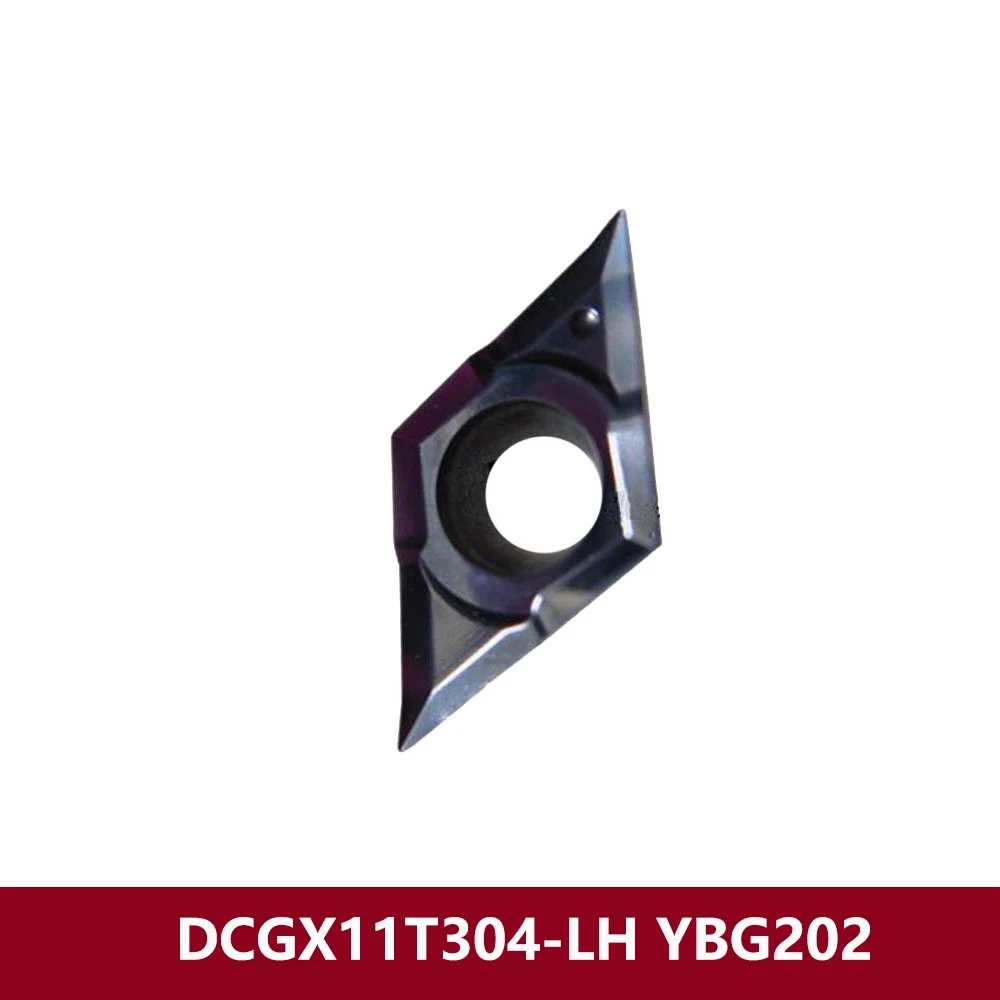 Original DCGX11T304-LH YBG202 Blade DCGX11T304 DCGX 11T304 LH CNC Lathe Cutter DCGX11T3 DCGX3(2.5)1-LH Carbide Inserts Tools
Original DCGX11T304-LH YBG202 Blade DCGX11T304 DCGX 11T304 LH CNC Lathe Cutter DCGX11T3 DCGX3(2.5)1-LH Carbide Inserts Tools