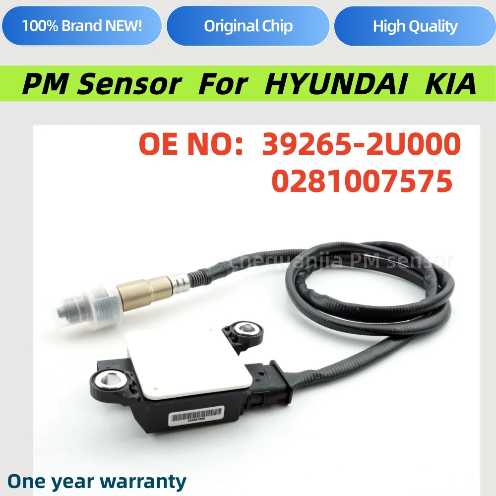 39265-2U000 0281007575 0281007576 Particulate Matter PM Sensor for KIA Sportage Hyundai Tucson 392652U000
39265-2U000 0281007575 0281007576 Particulate Matter PM Sensor for KIA Sportage Hyundai Tucson 392652U000