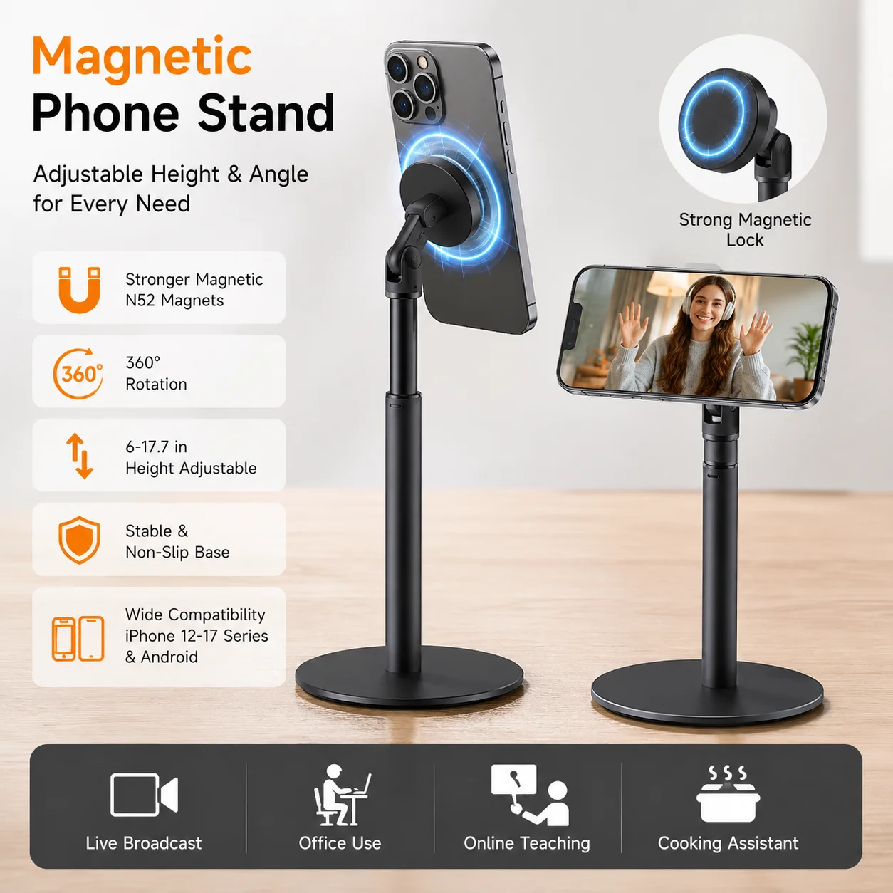 Adjustable Height Cell Phone Holder 360° Rotating Magnetic Phone Stand for iPhone17-12 Series for Smartphones Video Recording
Adjustable Height Cell Phone Holder 360° Rotating Magnetic Phone Stand for iPhone17-12 Series for Smartphones Video Recording