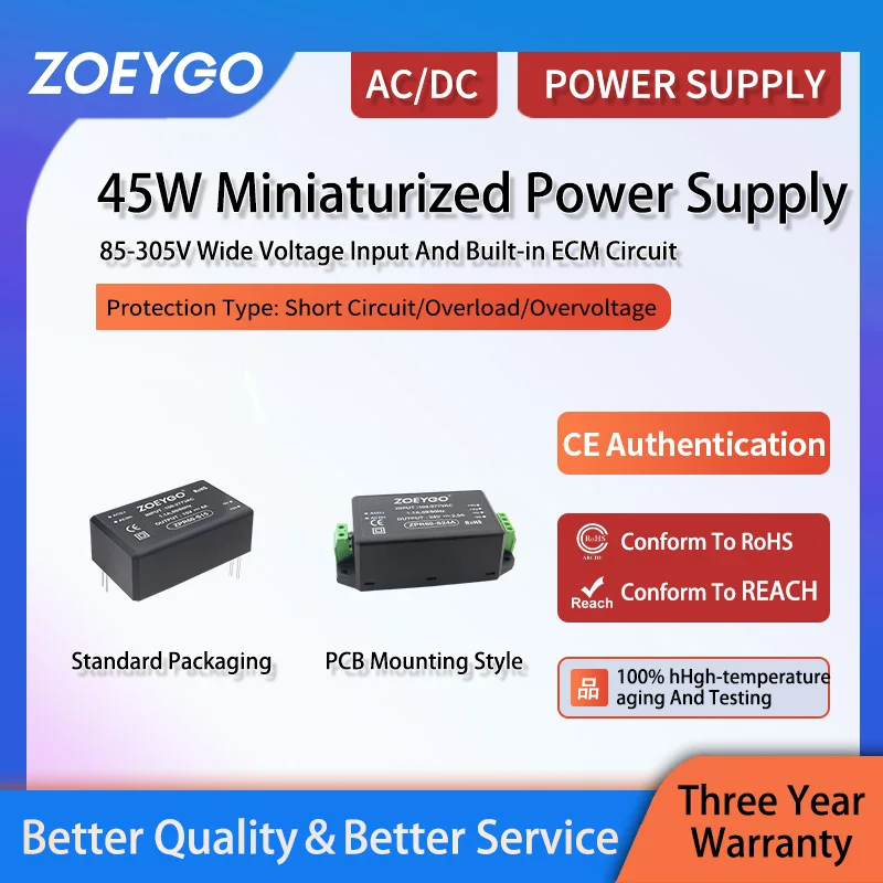 ZOEYGO ZPR45 45W AC-DC wide voltage input (85-305VAC,100-430VDC) 5V/9V/12V/15V/24V-3Asmall volume high-efficiency power module
ZOEYGO ZPR45 45W AC-DC wide voltage input (85-305VAC,100-430VDC) 5V/9V/12V/15V/24V-3Asmall volume high-efficiency power module
