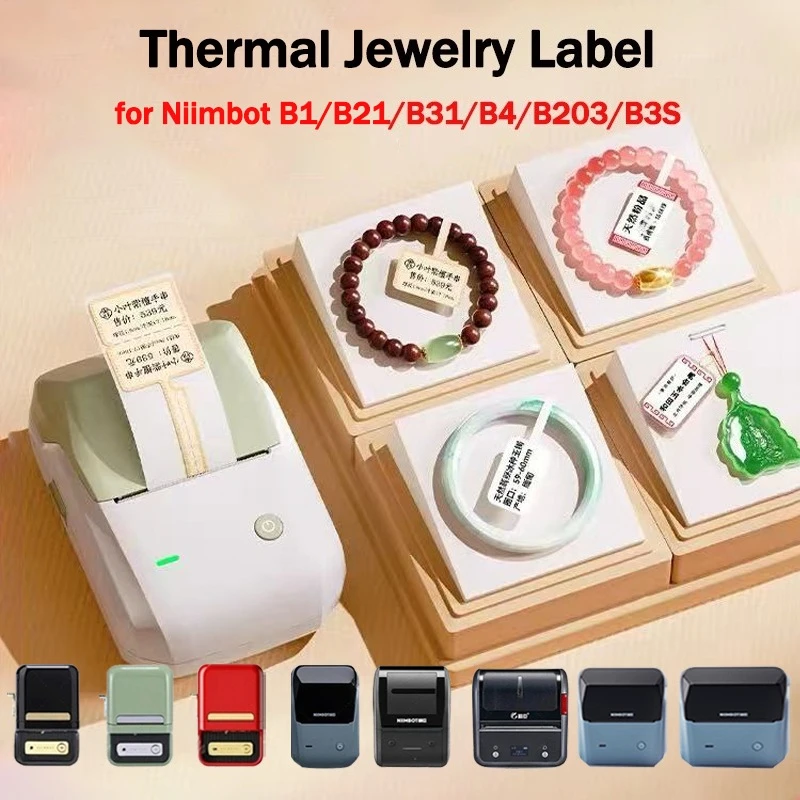 Niimbot B1 B21 B31 B4 B3S B203 B2 Thermal Jewelry Label Waterproof Ornaments Glasses Sticker Accessories Price Tag
Niimbot B1 B21 B31 B4 B3S B203 B2 Thermal Jewelry Label Waterproof Ornaments Glasses Sticker Accessories Price Tag