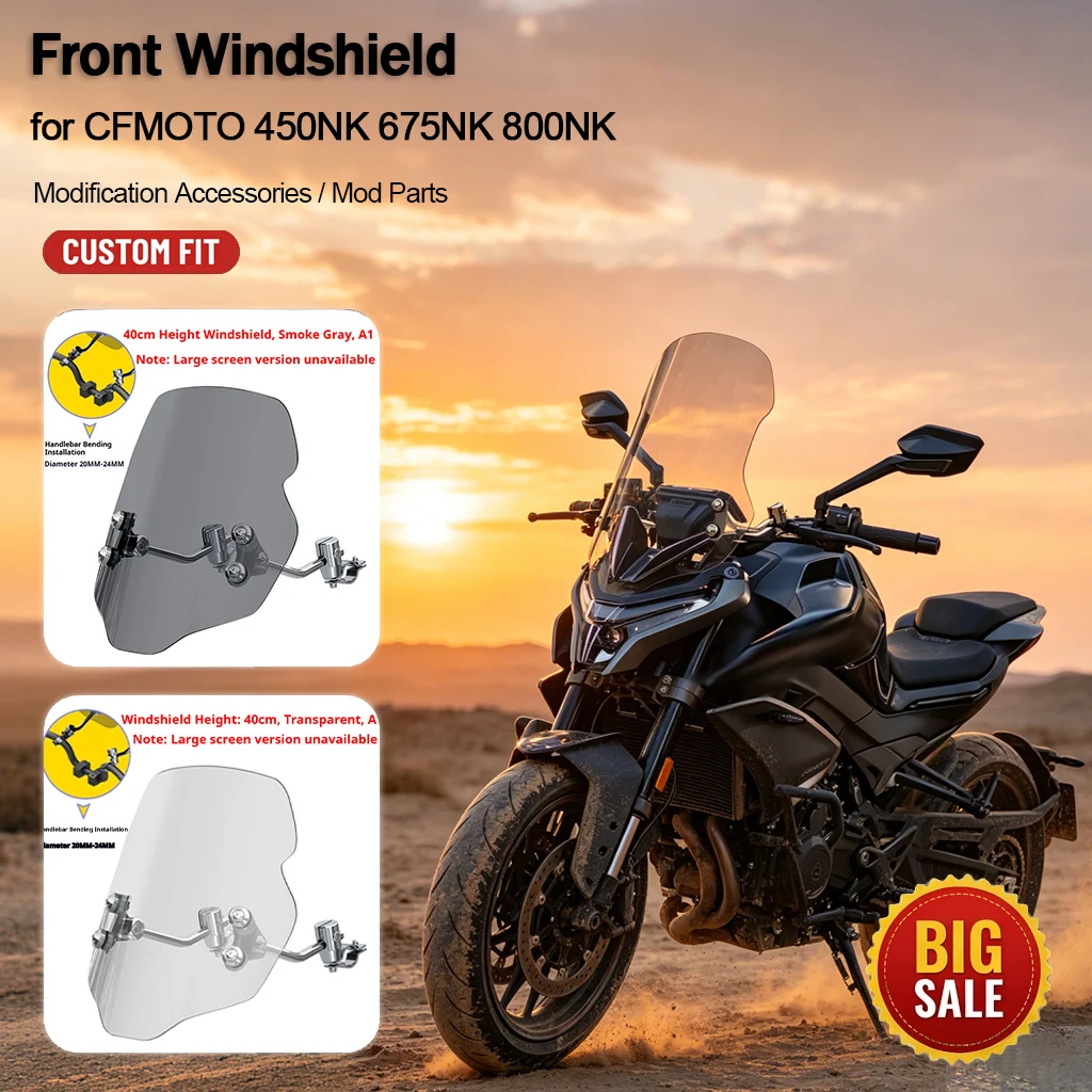 Clear Smoke Front Windshield Mod Accessories Motorcycle Wind Deflector for CFMOTO 450NK 675NK 800NK
Clear Smoke Front Windshield Mod Accessories Motorcycle Wind Deflector for CFMOTO 450NK 675NK 800NK
