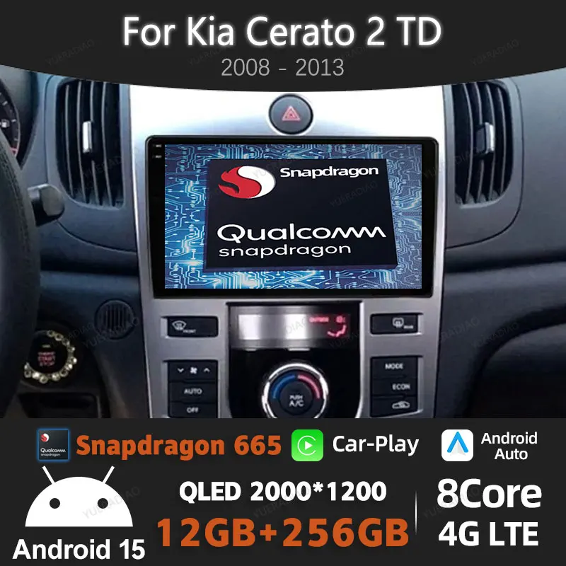 Автомобильный радиоприемник Android 15 для KIA Forte Cerato 2 TD 2008 2009-2013, головное устройство, мультимедийный видеоплеер Qualcomm, 4G, WIFI, GPS NAVI QLED
Автомобильный радиоприемник Android 15 для KIA Forte Cerato 2 TD 2008 2009-2013, головное устройство, мультимедийный видеоплеер Qualcomm, 4G, WIFI, GPS NAVI QLED