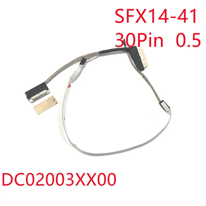 New Laptop Cable For Acer Swift X SFX14-41G SF314-511 S3-511 30pin 0.5 DC02003XX00
New Laptop Cable For Acer Swift X SFX14-41G SF314-511 S3-511 30pin 0.5 DC02003XX00