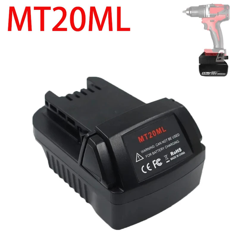 MT20ML Battery Adapter Converter for Makita 18V Li-Ion Battery Converting To for Milwaukee 18V Power Tools Accessories Black
MT20ML Battery Adapter Converter for Makita 18V Li-Ion Battery Converting To for Milwaukee 18V Power Tools Accessories Black