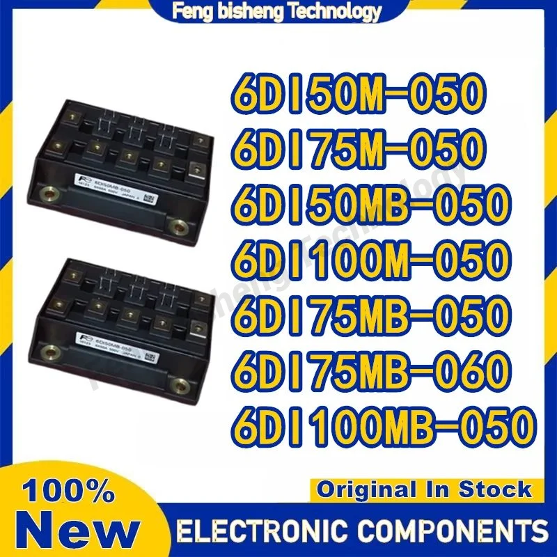 6DI50M-050 6DI75M-050 6DI50MB-050 6DI100M-050 6DI75MB-050 6DI75MB-060 6DI100MB-050 NEW ORIGINAL IGBT MODULE IN STOCK
6DI50M-050 6DI75M-050 6DI50MB-050 6DI100M-050 6DI75MB-050 6DI75MB-060 6DI100MB-050 NEW ORIGINAL IGBT MODULE IN STOCK