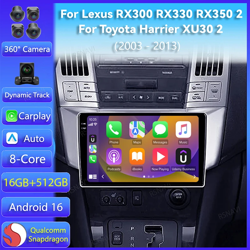 Android 16 Carplay Auto For Lexus RX300 RX330 RX350 RX400H II 2 For Toyota Harrier XU30 II 2 2003 - 2013 Car Radio Stereo Player
Android 16 Carplay Auto For Lexus RX300 RX330 RX350 RX400H II 2 For Toyota Harrier XU30 II 2 2003 - 2013 Car Radio Stereo Player