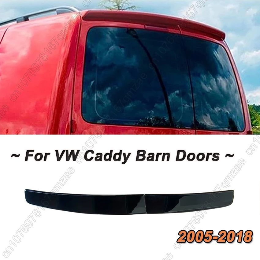 New Car Rear Roof Spoiler Wing Lip For Volkswagen VW Caddy Barn Doors 2005-2018 Barn Twin Rear Trunk Lip Spoiler Body Kit
New Car Rear Roof Spoiler Wing Lip For Volkswagen VW Caddy Barn Doors 2005-2018 Barn Twin Rear Trunk Lip Spoiler Body Kit