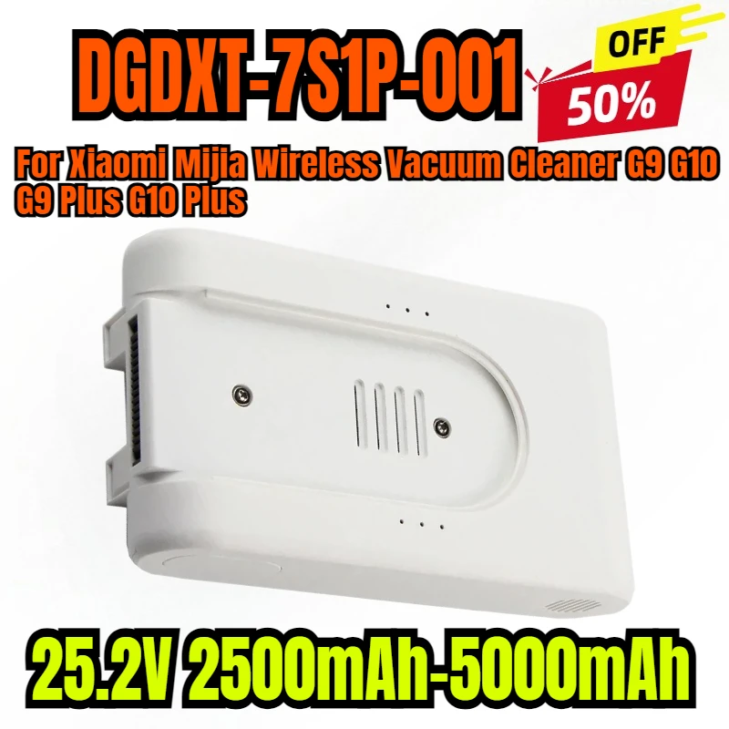 25.2V 2500mAh-5000mAh NEW Replacement Battery DGDXT-7S1P-001 For Xiaomi Mijia Wireless Vacuum Cleaner G9 G10 G9 Plus G10 Plus
25.2V 2500mAh-5000mAh NEW Replacement Battery DGDXT-7S1P-001 For Xiaomi Mijia Wireless Vacuum Cleaner G9 G10 G9 Plus G10 Plus