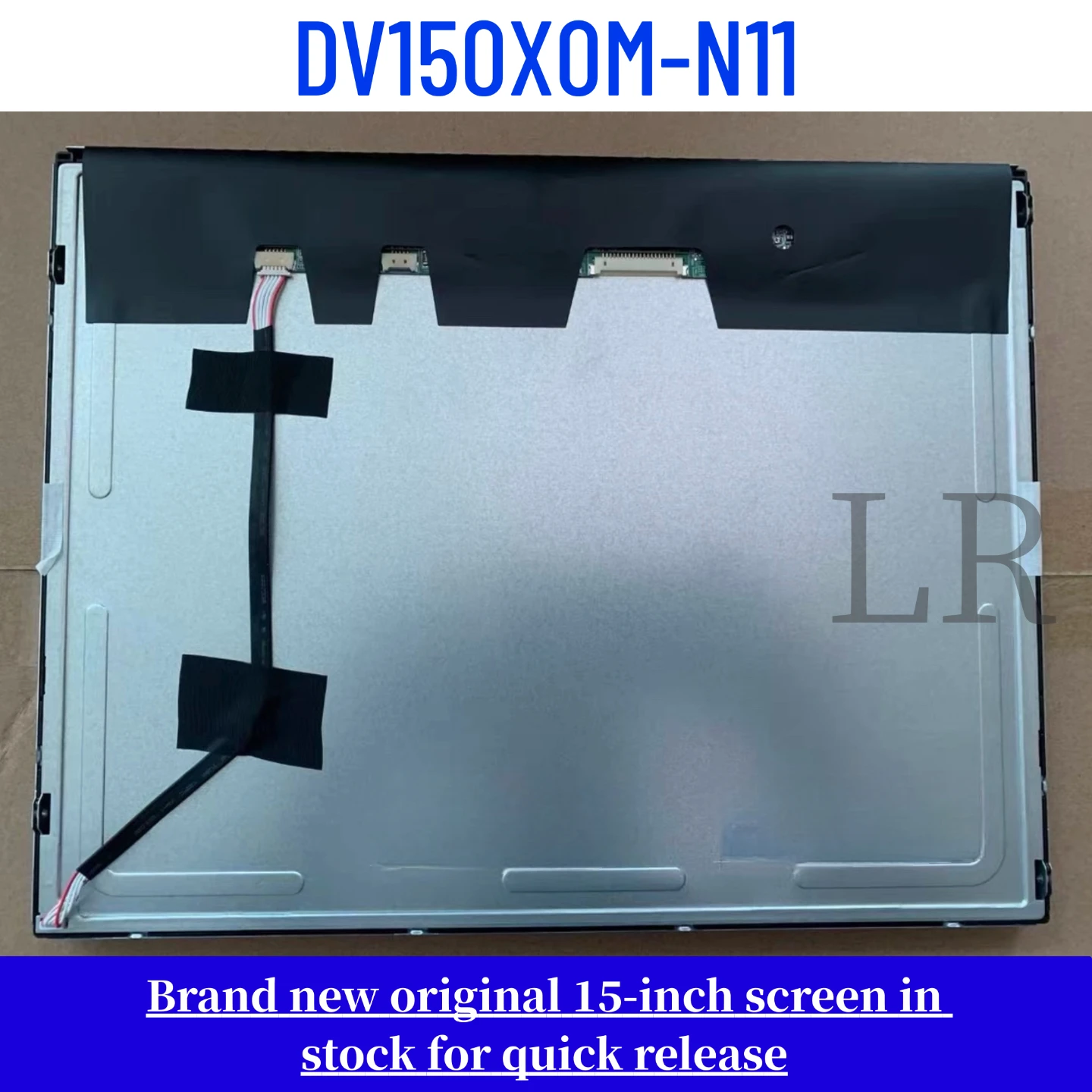 DV150X0M-N11 brand new original 15 inch LCD display screen
DV150X0M-N11 brand new original 15 inch LCD display screen