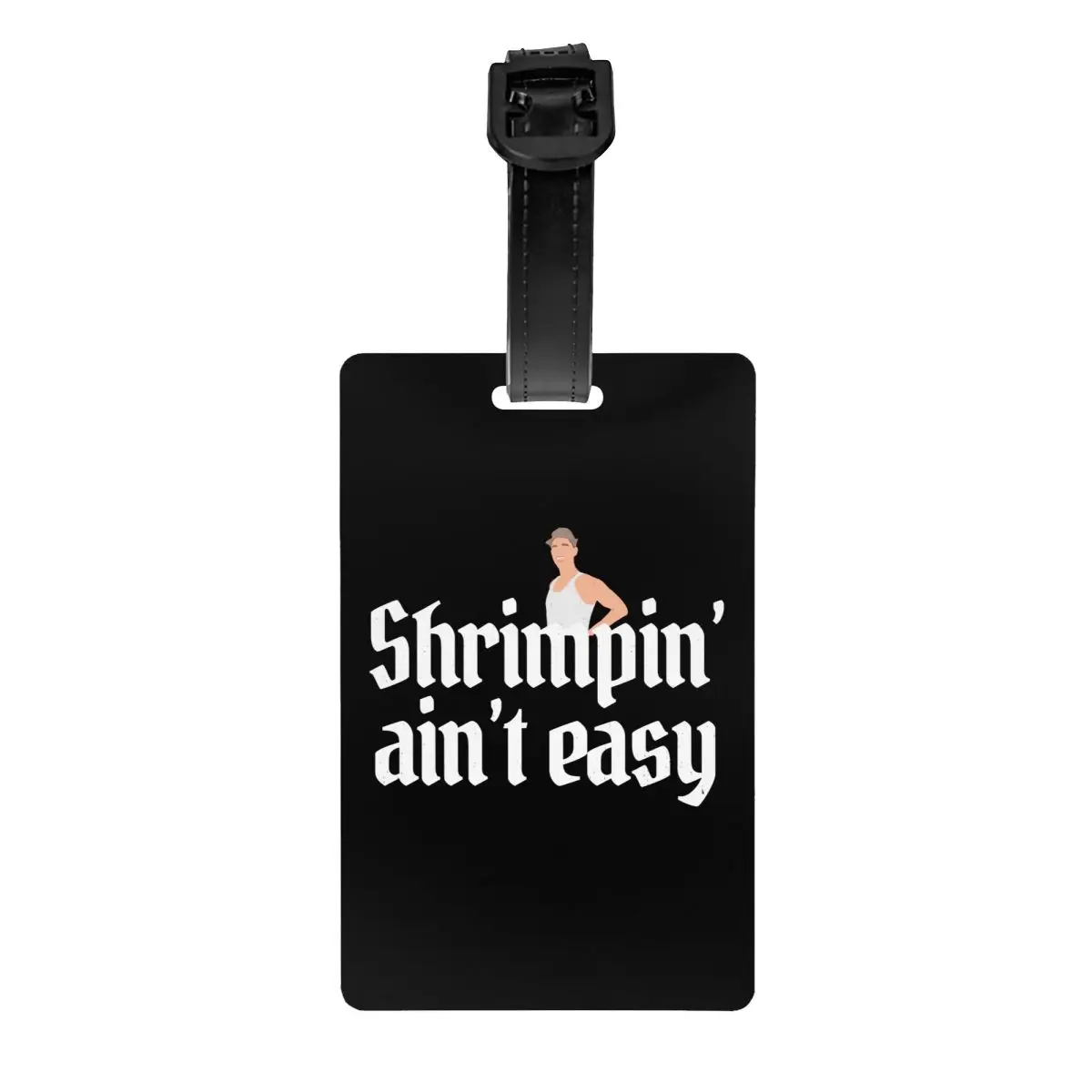Shrimpin' Ain't Easy Luggage Tags Custom Forrest Gump Baggage Tags Privacy Cover Name ID Card
Shrimpin' Ain't Easy Luggage Tags Custom Forrest Gump Baggage Tags Privacy Cover Name ID Card