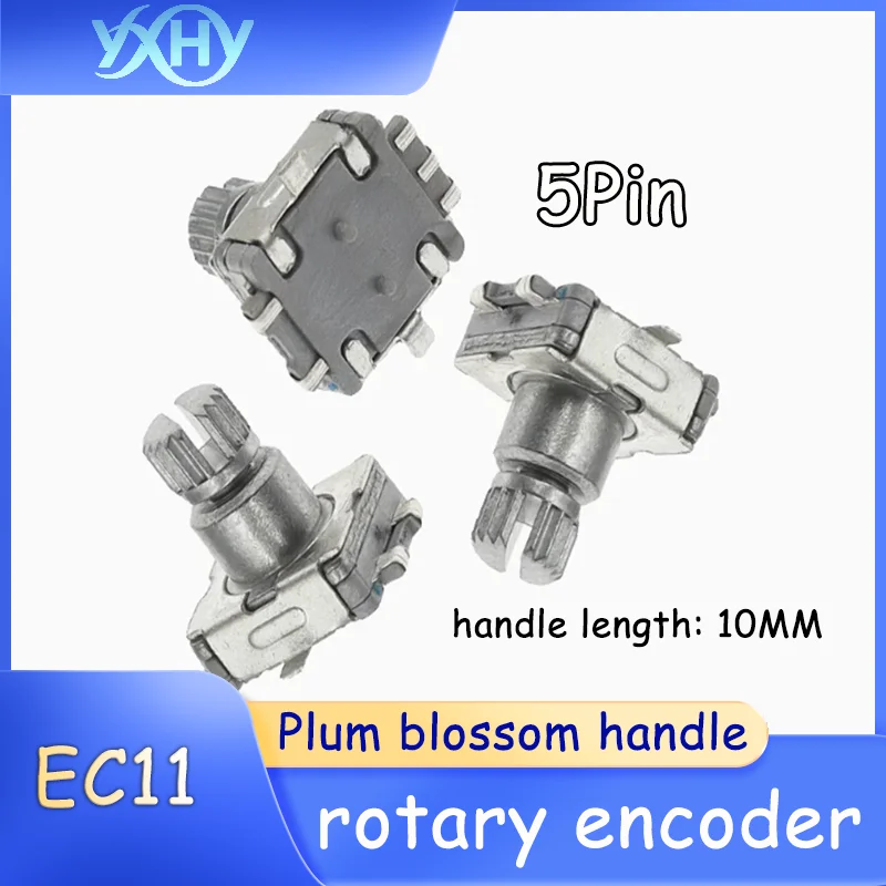EC11 surface mount handle 10MM long plum blossom handle rotary encoder with 5-pin digital potentiometer and switch
EC11 surface mount handle 10MM long plum blossom handle rotary encoder with 5-pin digital potentiometer and switch
