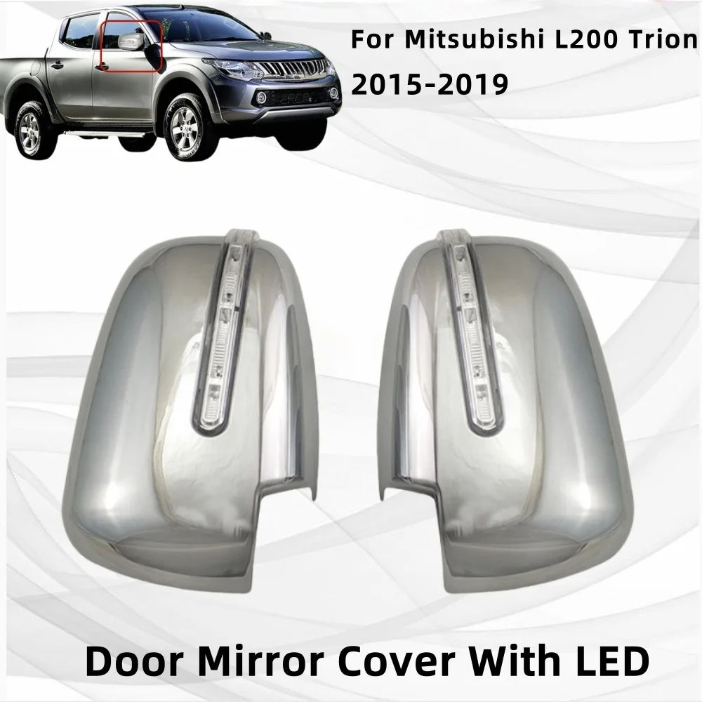 ABS Chrome Plated Silver Car Side Door Mirror Cover With LED Trim For Mitsubishi L200 Trion 2015 2016 2017 2018 Car Exterior
ABS Chrome Plated Silver Car Side Door Mirror Cover With LED Trim For Mitsubishi L200 Trion 2015 2016 2017 2018 Car Exterior
