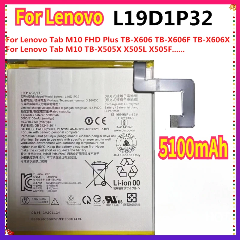 New High Quality 5100mAh L19D1P32 Battery For Lenovo Tab M10 FHD Plus TB-X606 TB-X606F TB-X606X TB-X505X TB-X505L/X505F
New High Quality 5100mAh L19D1P32 Battery For Lenovo Tab M10 FHD Plus TB-X606 TB-X606F TB-X606X TB-X505X TB-X505L/X505F