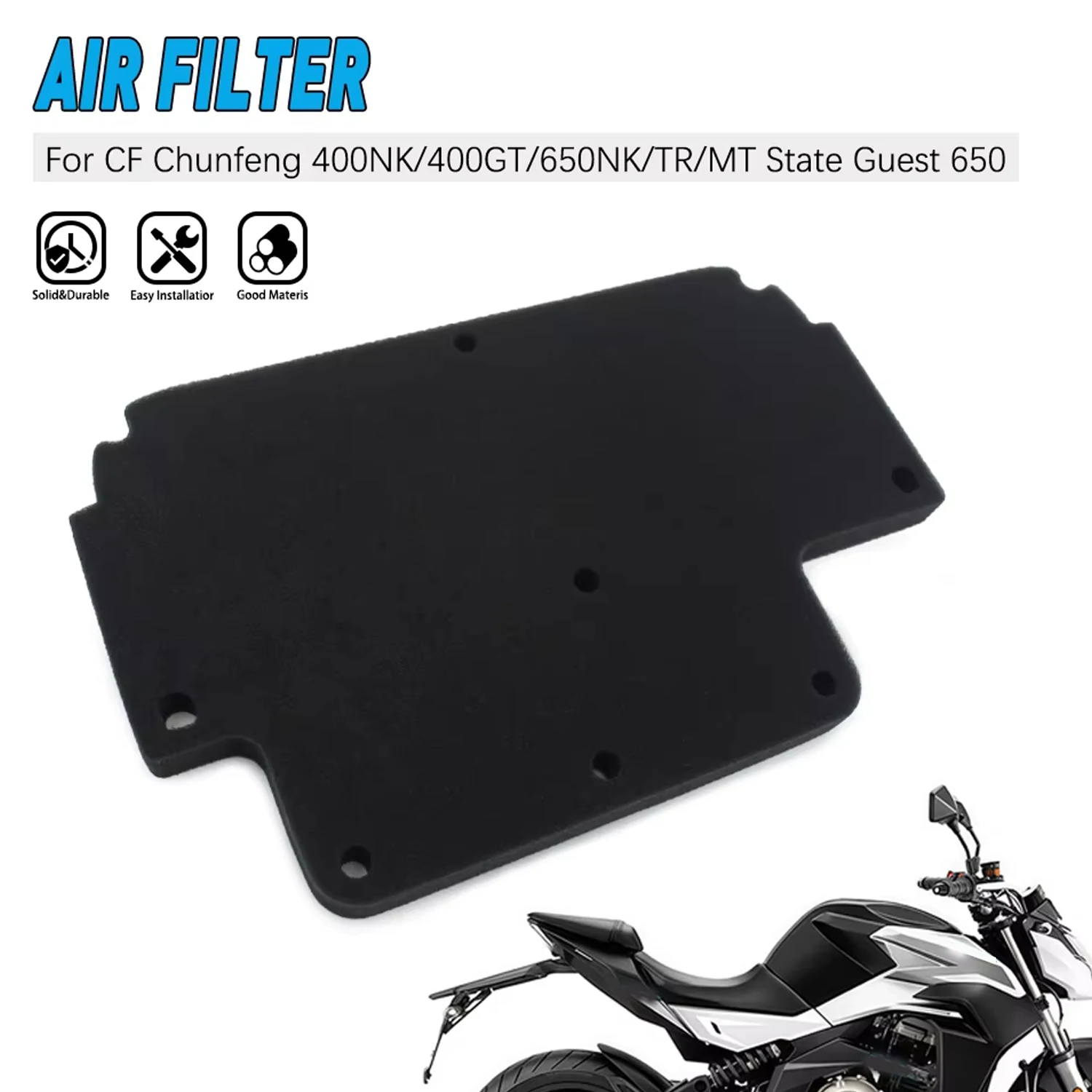 Motorcycle Intake Air Filter Replacement For CFMOTO 400NK 400GT 650NK 650MT CF400 CF400-5 CF650 CF650-2 CF650-7
Motorcycle Intake Air Filter Replacement For CFMOTO 400NK 400GT 650NK 650MT CF400 CF400-5 CF650 CF650-2 CF650-7