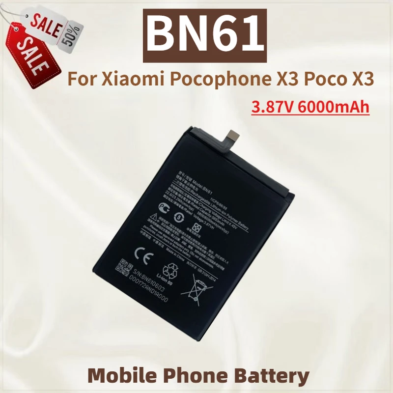 Аккумулятор для телефона BN61 большой емкости, 3.87В, 6000мАч, для Xiaomi Pocophone X3 Poco X3, абсолютно новый, высококачественная сменная батарея
Аккумулятор для телефона BN61 большой емкости, 3.87В, 6000мАч, для Xiaomi Pocophone X3 Poco X3, абсолютно новый, высококачественная сменная батарея