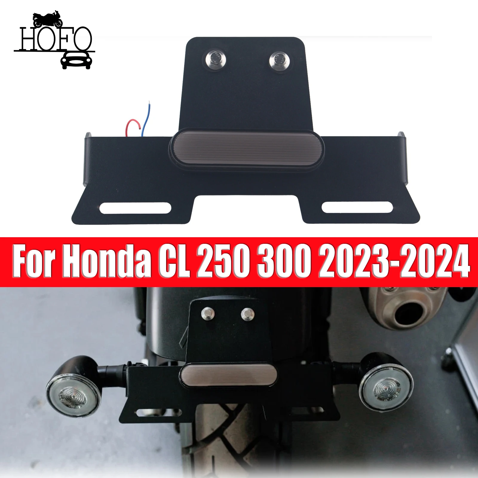 License Plate Bracket for HONDA CL250 CL300 2023-2024 Motorcycle License Plate Holder Fender Eliminator Registration Bracket
License Plate Bracket for HONDA CL250 CL300 2023-2024 Motorcycle License Plate Holder Fender Eliminator Registration Bracket