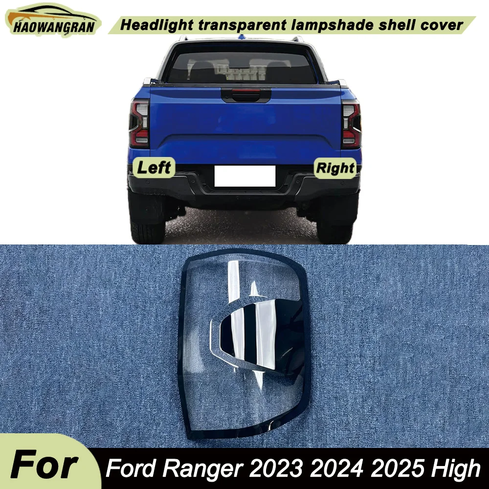 Car Tail Light Cover Rear Outer Tail Lamp Cover Taillight Brake Lights Shell For Ford 2023 2024 2025 Ranger (High Configuration)
Car Tail Light Cover Rear Outer Tail Lamp Cover Taillight Brake Lights Shell For Ford 2023 2024 2025 Ranger (High Configuration)