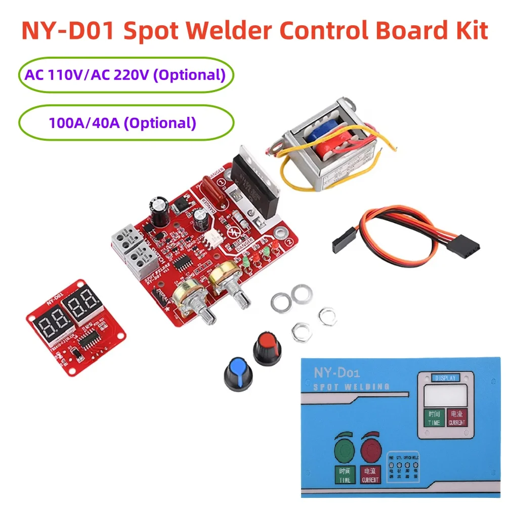 AC110/220V 100A/40A NY-D01 Spot Welder Control Board Kit Digital Display Spot Welding Machine Time And Current Control Module
AC110/220V 100A/40A NY-D01 Spot Welder Control Board Kit Digital Display Spot Welding Machine Time And Current Control Module