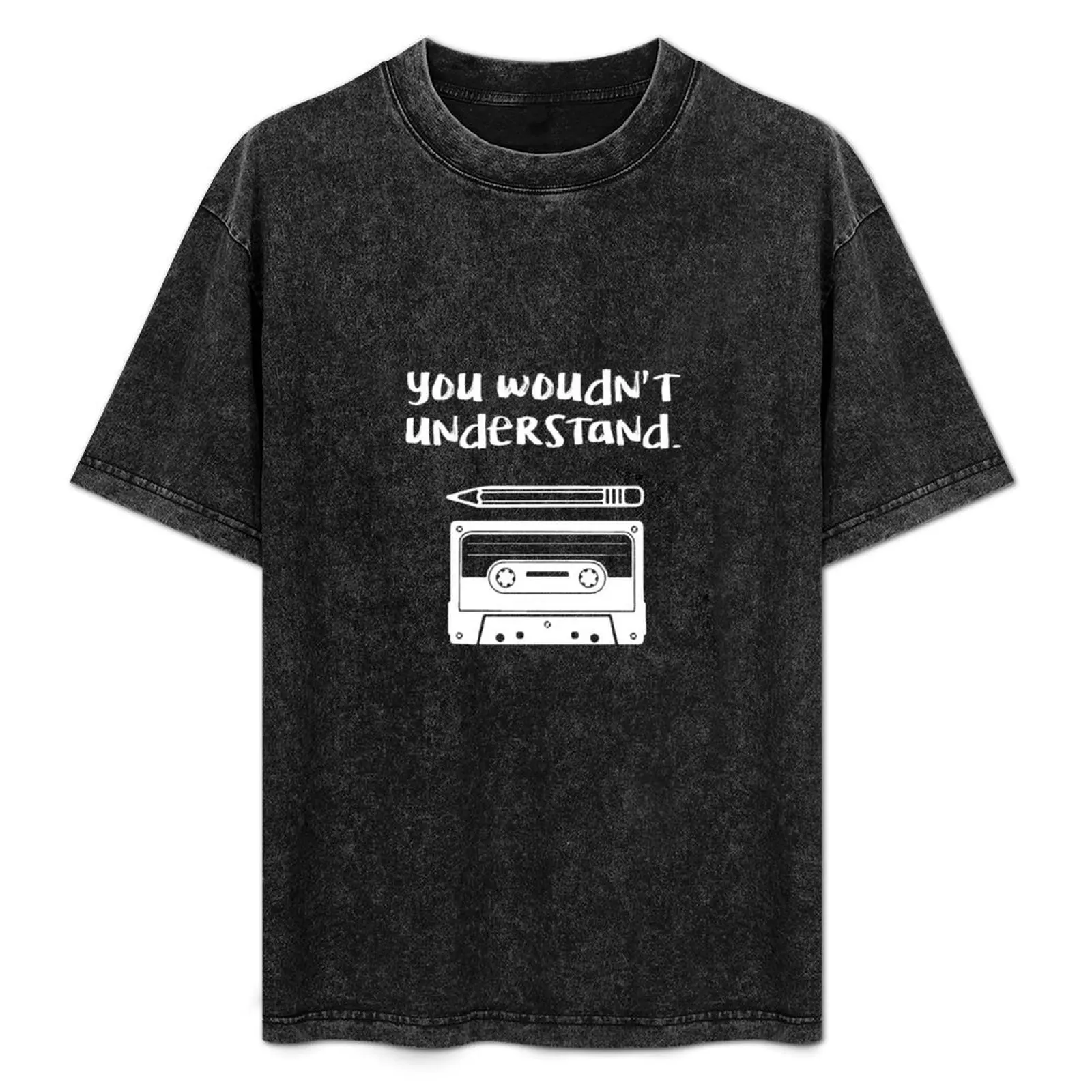 You Wouldn't Understand Cassette T-Shirt Casual Light Summer Short Sleeve Top
You Wouldn't Understand Cassette T-Shirt Casual Light Summer Short Sleeve Top
