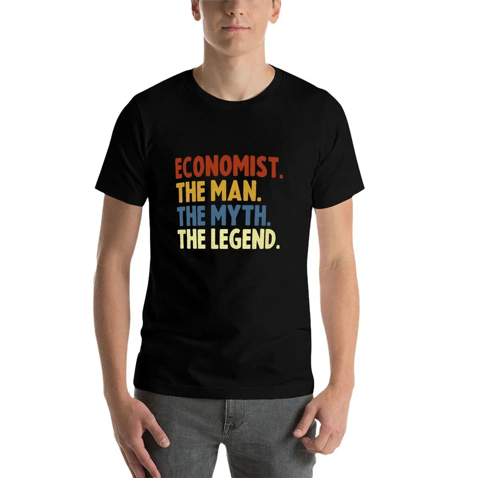 Economist The Man The Myth The Legend T-Shirt man t shirt heavy cotton anime tshirt cotton t shirts man 100% T-Shirt
Economist The Man The Myth The Legend T-Shirt man t shirt heavy cotton anime tshirt cotton t shirts man 100% T-Shirt