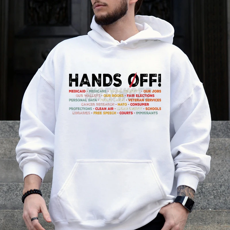 Hands Off Protest Print Hoodie For Men New Fashion Autumn And Winter Long Sleeve Pullovers Men Creative Personalized Sweatshirts
Hands Off Protest Print Hoodie For Men New Fashion Autumn And Winter Long Sleeve Pullovers Men Creative Personalized Sweatshirts