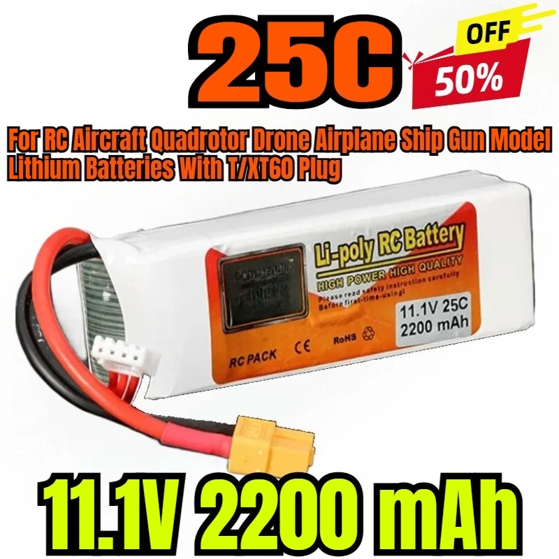 3S 11.1V RC Lipo Battery 2200 mAh 25C For RC Aircraft Quadrotor Drone Airplane Ship Gun Model Lithium Batteries With T/XT60 Plug
3S 11.1V RC Lipo Battery 2200 mAh 25C For RC Aircraft Quadrotor Drone Airplane Ship Gun Model Lithium Batteries With T/XT60 Plug