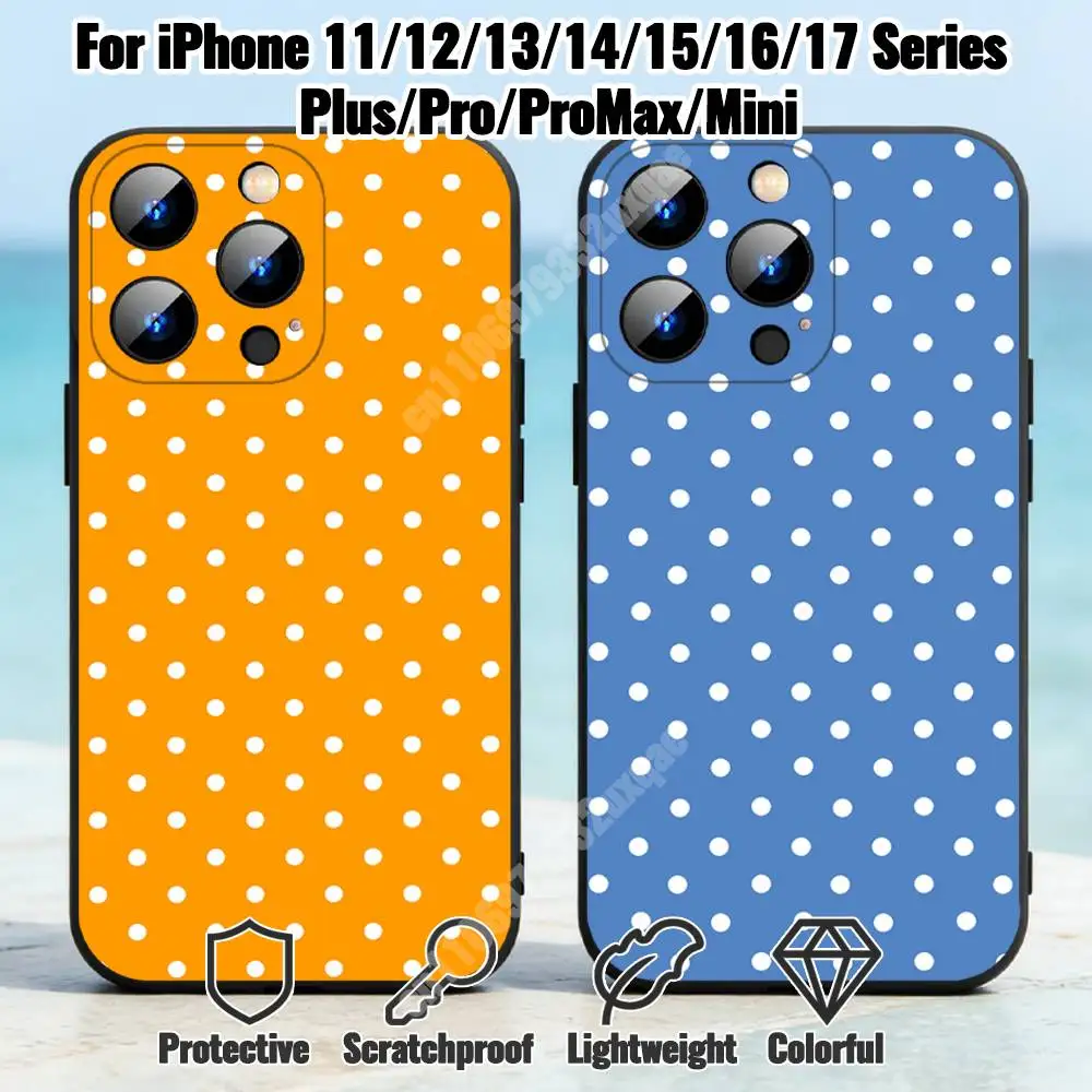 Polka Dot Pattern Phone Case for iPhone 17 16 16E 15 14 Pro Plus Air 13 12 11 Max Mini XR XS TPU Bumper
Polka Dot Pattern Phone Case for iPhone 17 16 16E 15 14 Pro Plus Air 13 12 11 Max Mini XR XS TPU Bumper
