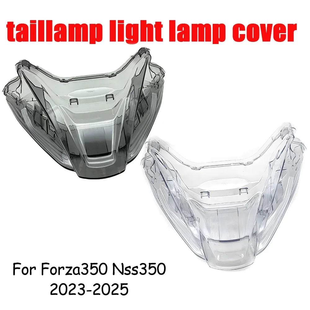 Для Honda Forza 350 NSS350 2023-2025 модифицированные аксессуары для мотоциклов, крышка заднего заднего фонаря, лампа, защитная крышка
Для Honda Forza 350 NSS350 2023-2025 модифицированные аксессуары для мотоциклов, крышка заднего заднего фонаря, лампа, защитная крышка