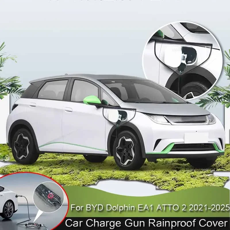 For BYD Dolphin EA1 ATTO 2 2021-2025Rainproof Dustproof EV Charger Guns Protect Electric Car New Energy Charging Port Rain Cover
For BYD Dolphin EA1 ATTO 2 2021-2025Rainproof Dustproof EV Charger Guns Protect Electric Car New Energy Charging Port Rain Cover