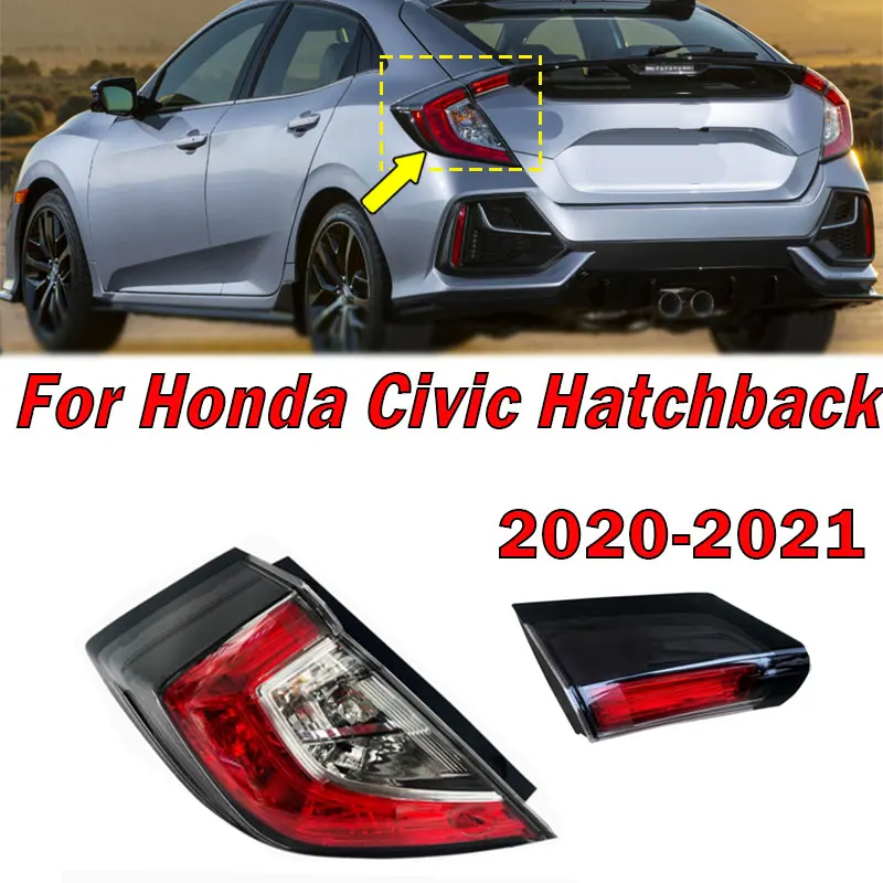 Для Honda Civic Hatchback 2020 2021, автоматический задний фонарь, предупреждающий стоп-сигнал, фонарь дальнего света, корпус заднего фонаря без лампочек
Для Honda Civic Hatchback 2020 2021, автоматический задний фонарь, предупреждающий стоп-сигнал, фонарь дальнего света, корпус заднего фонаря без лампочек