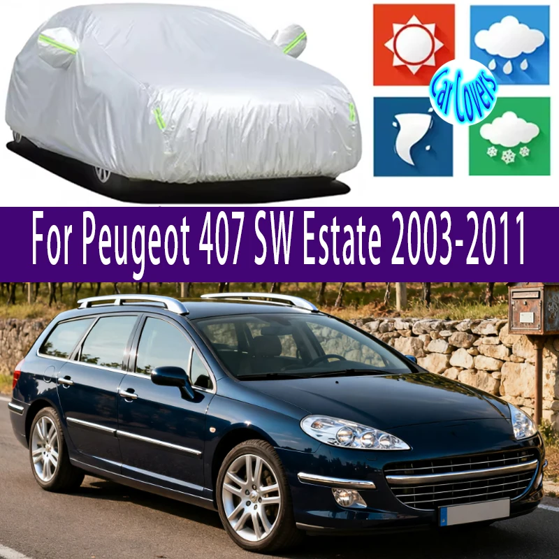 For Peugeot 407 SW Estate 2003-2011 Protection Full Car Covers Snow Cover Sunshade Waterproof Dustproof ExteriorCar accessories
For Peugeot 407 SW Estate 2003-2011 Protection Full Car Covers Snow Cover Sunshade Waterproof Dustproof ExteriorCar accessories