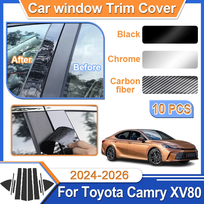 10PCS Car Window Cover For Toyota Camry XV80 Accessories 2024 2025 2026 Mirror Effect Cover Sticker Center B C Pillar Accessorie
10PCS Car Window Cover For Toyota Camry XV80 Accessories 2024 2025 2026 Mirror Effect Cover Sticker Center B C Pillar Accessorie
