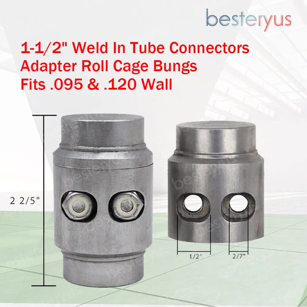 Upgraded 1-1/2" Weld In Tube Connectors Adapter Roll Cage Bungs Fits .095 & .120
Upgraded 1-1/2" Weld In Tube Connectors Adapter Roll Cage Bungs Fits .095 & .120