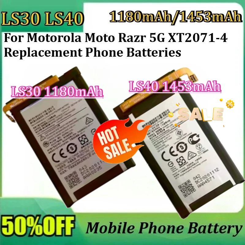 New LS40 LS30 1453mAh/1180mAh Battery For Motorola Moto Razr 5G XT2071-4 Replacement Phone Batteries
New LS40 LS30 1453mAh/1180mAh Battery For Motorola Moto Razr 5G XT2071-4 Replacement Phone Batteries
