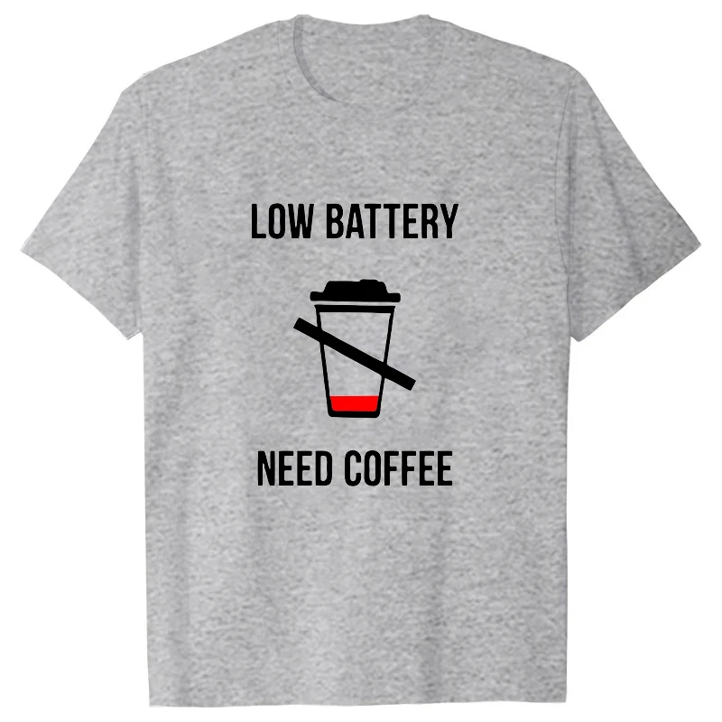 Low Battery Need Coffee Print T Shirts Funny Women Men Casual Round Neck Tees Top Summer Cool Loose Short Sleeve Unisex Clothing
Low Battery Need Coffee Print T Shirts Funny Women Men Casual Round Neck Tees Top Summer Cool Loose Short Sleeve Unisex Clothing