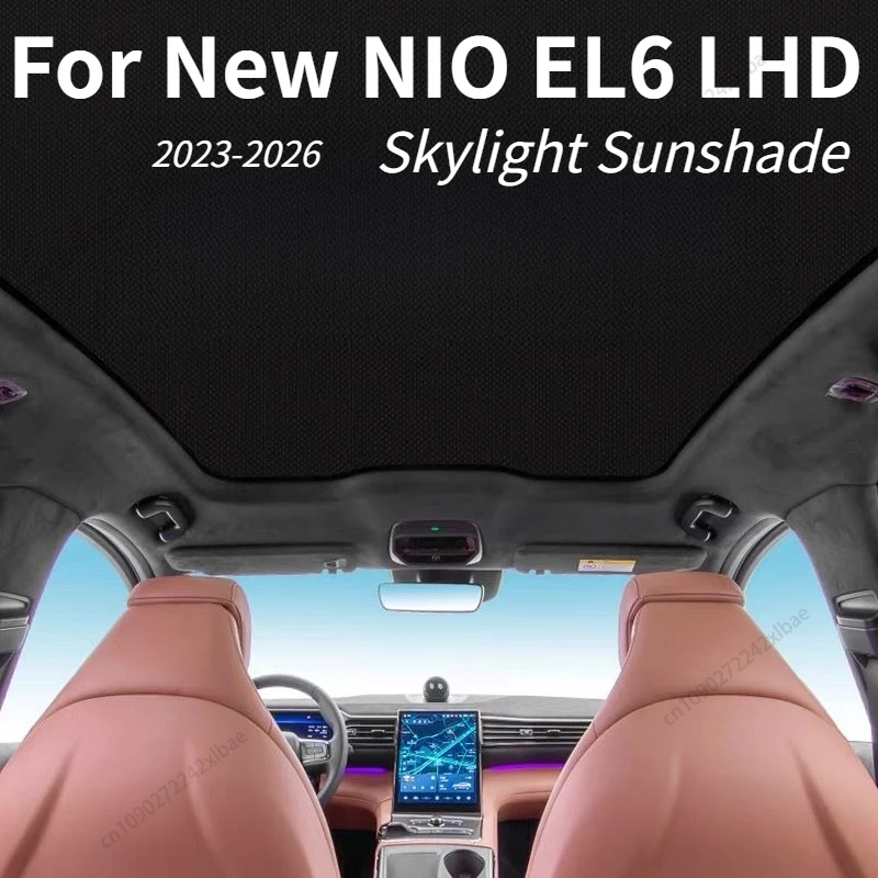 Sunshade Curtain for Panoramic Sunroof, Car Window Sun Protection & Heat Insulation Sun Visor, For New NIO EL6 LHD 2023-2026
Sunshade Curtain for Panoramic Sunroof, Car Window Sun Protection & Heat Insulation Sun Visor, For New NIO EL6 LHD 2023-2026
