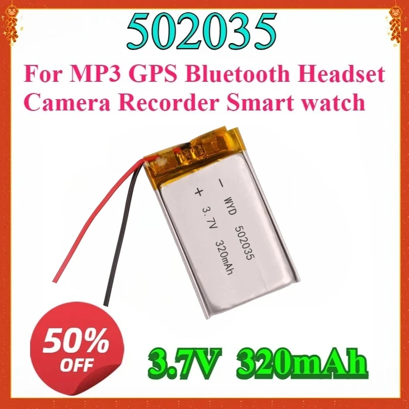 For MP3 GPS Bluetooth Headset Camera Recorder Smart watch New 3.7V 320mAh Lithium Polymer Lipo Rechargeable Battery 502035
For MP3 GPS Bluetooth Headset Camera Recorder Smart watch New 3.7V 320mAh Lithium Polymer Lipo Rechargeable Battery 502035