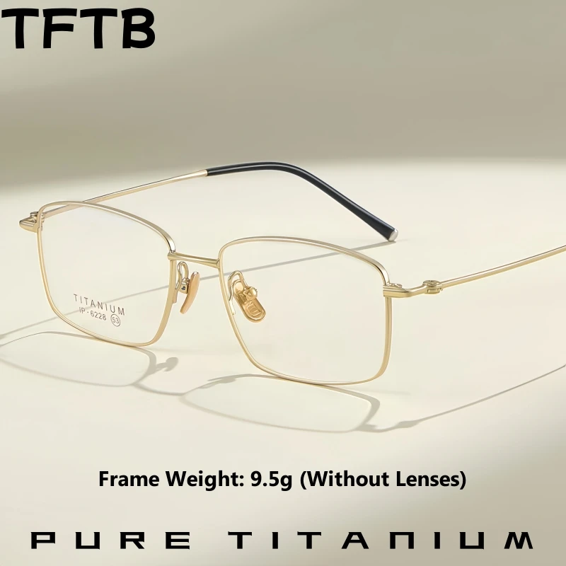 TFTB Ultralight Luxury Men's Pure Titanium Glasses Business Square Fashion Women's Optical Prescription Eyeglasses Frame 142mm
TFTB Ultralight Luxury Men's Pure Titanium Glasses Business Square Fashion Women's Optical Prescription Eyeglasses Frame 142mm