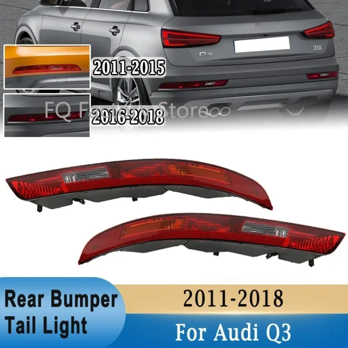 Car Rear Bumper Brake Light Tail Warming Turn Signal Reflector Lamp For Audi Q3 2011-2015 Q3 2016-2018 8U0945095B 8UD945096
Car Rear Bumper Brake Light Tail Warming Turn Signal Reflector Lamp For Audi Q3 2011-2015 Q3 2016-2018 8U0945095B 8UD945096