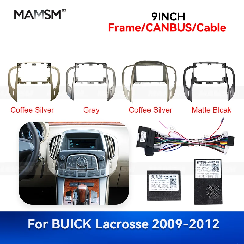 MAMSM 9'' For Buick Lacrosse 2009-2012 Fascia Car Radio Stereo Android Player 2 DIN Head Unit Panel Dash Frame Cover Wire Canbus
MAMSM 9'' For Buick Lacrosse 2009-2012 Fascia Car Radio Stereo Android Player 2 DIN Head Unit Panel Dash Frame Cover Wire Canbus