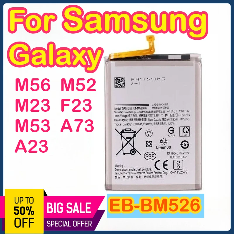 Оригинальный аккумулятор EB-BM526ABY для Samsung Galaxy M56 M52 5G M23 F23 5G M53 5G A73 A23 EB-BM526ABS M33 Batteria
Оригинальный аккумулятор EB-BM526ABY для Samsung Galaxy M56 M52 5G M23 F23 5G M53 5G A73 A23 EB-BM526ABS M33 Batteria