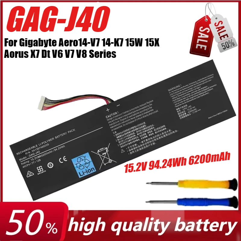 15.2V 94.24Wh 6200mAh GAG-J40 Laptop Battery for Gigabyte Aero14-V7 14-K7 15W 15X Aorus X7 Dt V6 V7 V8 Series+Tool
15.2V 94.24Wh 6200mAh GAG-J40 Laptop Battery for Gigabyte Aero14-V7 14-K7 15W 15X Aorus X7 Dt V6 V7 V8 Series+Tool