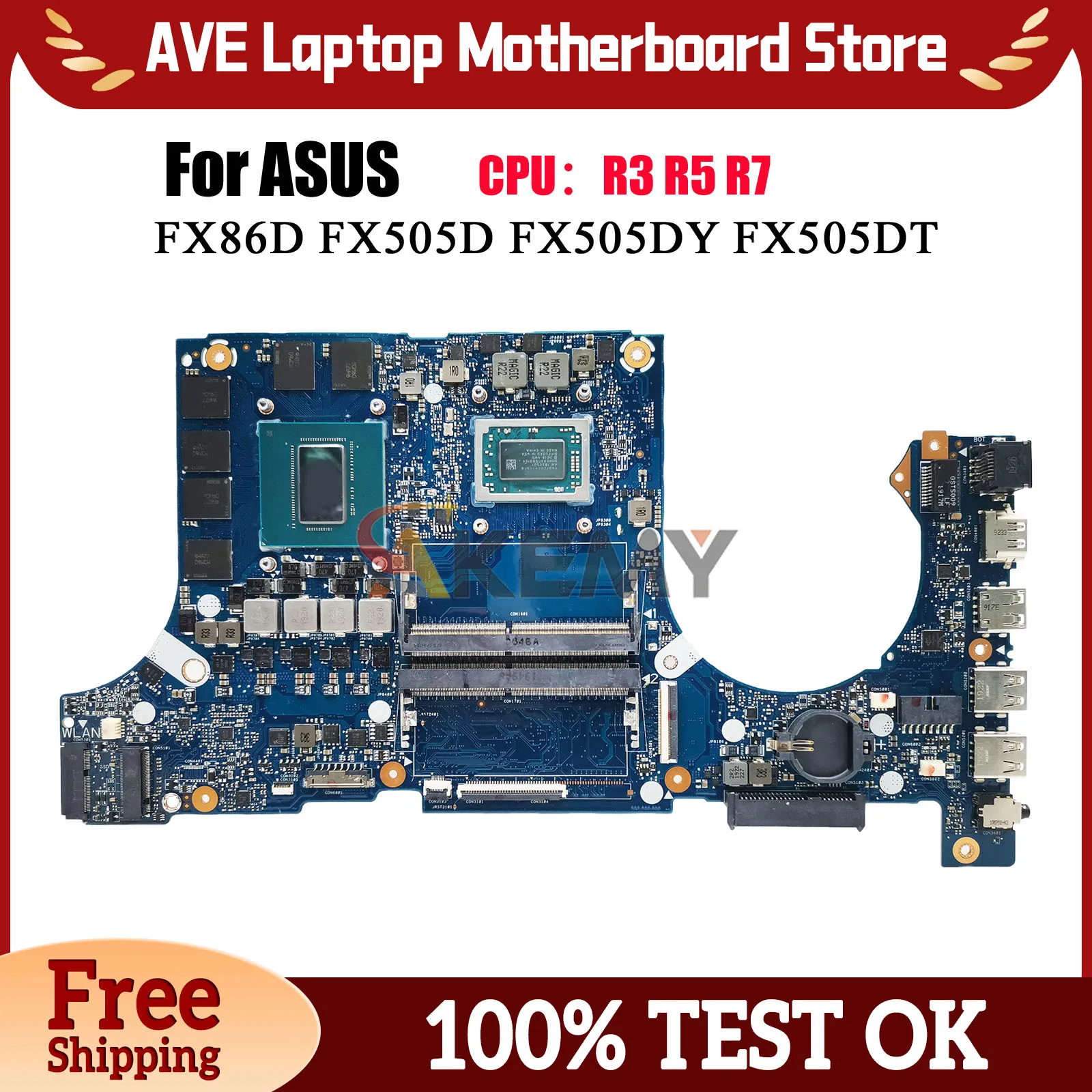 FX505DU Laptop Motherboard For ASUS TUF Gaming FX505GV FX505GU FX505GM FX86FE FX505 FX86FD Notebook Mainboard With R3 R5 R7 CPU
FX505DU Laptop Motherboard For ASUS TUF Gaming FX505GV FX505GU FX505GM FX86FE FX505 FX86FD Notebook Mainboard With R3 R5 R7 CPU