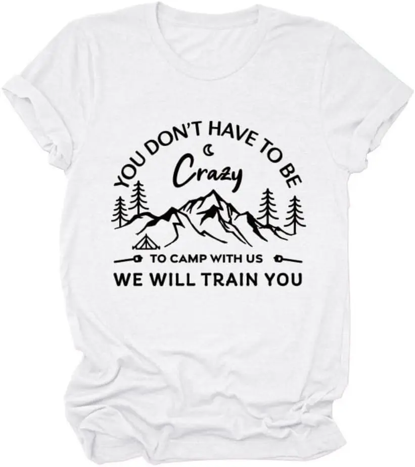 You Don't Have to Be Crazy T-Shirt for Women Graphic Print Short Sleeve Shirt Tees Tops
You Don't Have to Be Crazy T-Shirt for Women Graphic Print Short Sleeve Shirt Tees Tops