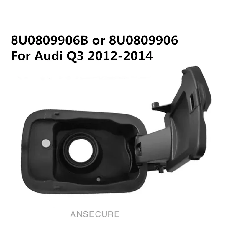 Fuel Tank Cover Filler Insert Bracket For Audi Q3 2012 2013 2014 8U0809906B 8U0 809 906 B
Fuel Tank Cover Filler Insert Bracket For Audi Q3 2012 2013 2014 8U0809906B 8U0 809 906 B