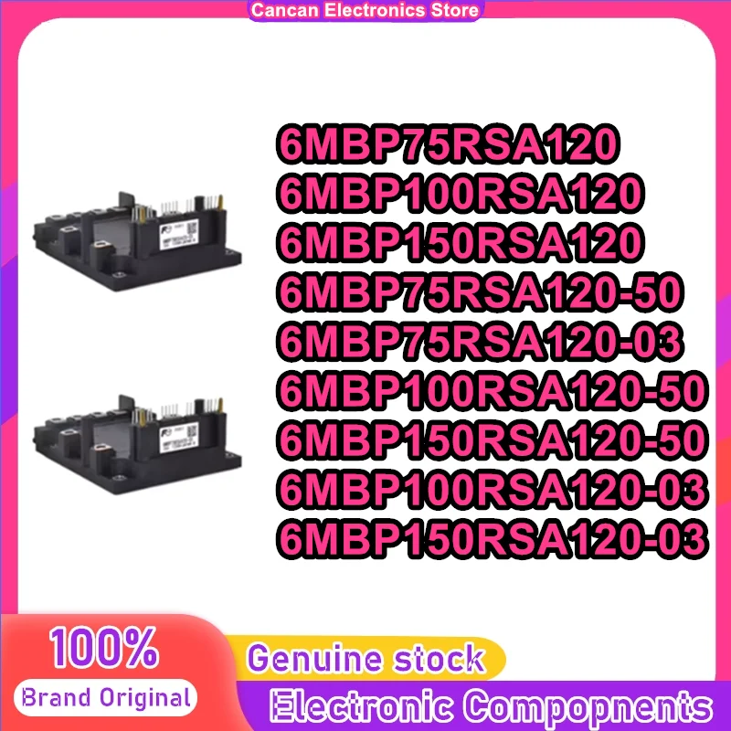 6MBP75RSA120 6MBP100RSA120 6MBP150RSA120 6MBP75RSA120-50 6MBP100RSA120-50 6MBP150RSA120-50 6MBP75RSA120-03 6MBP100RSA120-03 New
6MBP75RSA120 6MBP100RSA120 6MBP150RSA120 6MBP75RSA120-50 6MBP100RSA120-50 6MBP150RSA120-50 6MBP75RSA120-03 6MBP100RSA120-03 New