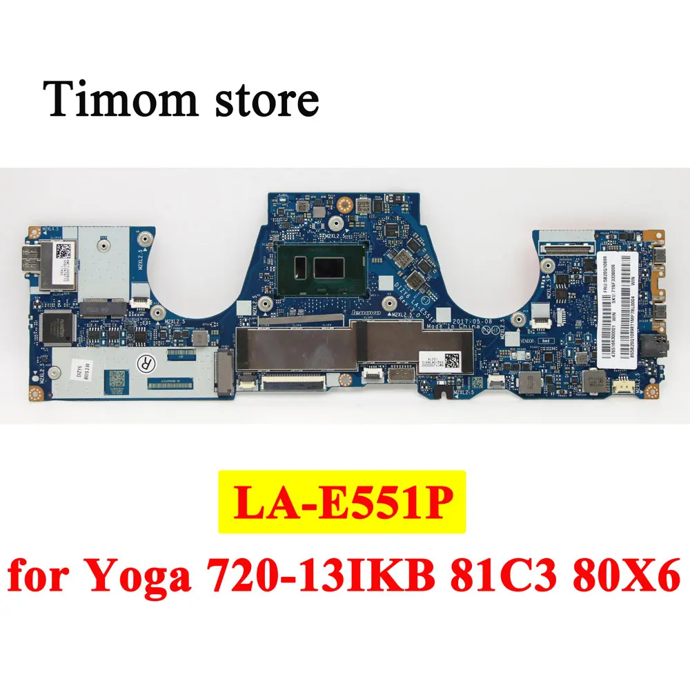 I78550 I58250 i77500 i57200 UMA 8G 16G MB for ideapad Yoga 720-13IKB 81C3 80X6 Lenovo Original Laptop Motherboard LA-E551P
I78550 I58250 i77500 i57200 UMA 8G 16G MB for ideapad Yoga 720-13IKB 81C3 80X6 Lenovo Original Laptop Motherboard LA-E551P